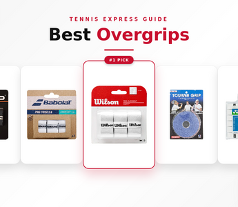 Best Tennis Overgrips 2026