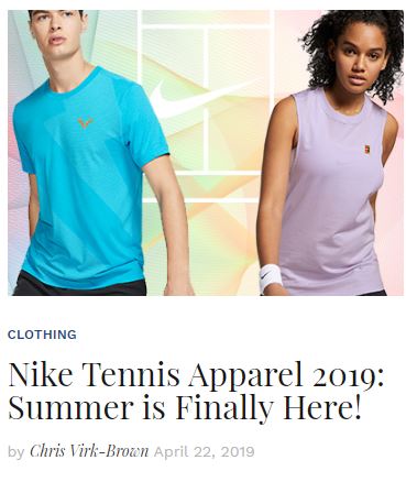 Nike Tennis Apparel 2019: Summer is Finally Here! - TENNIS EXPRESS BLOG