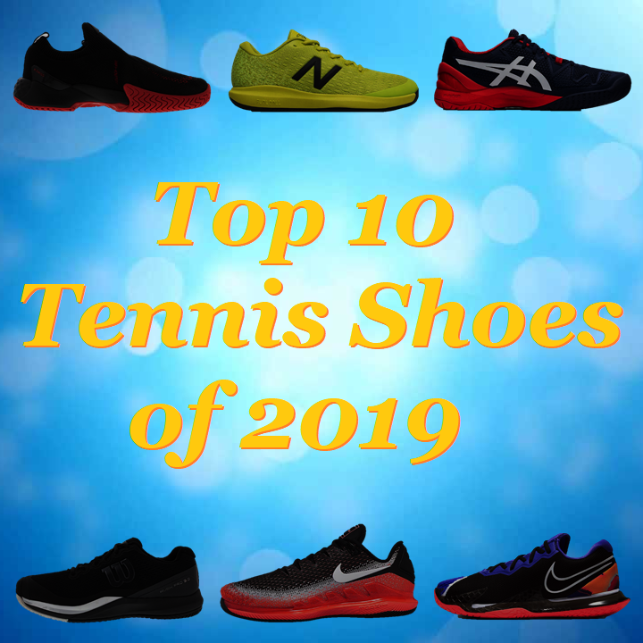 Top 10 Tennis Shoes of 2019 - TENNIS EXPRESS BLOG