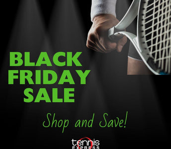 Black Friday Sale at Tennis Express Starts Now