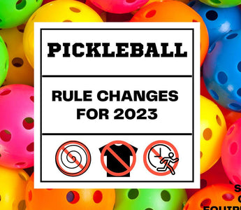 Pickleball Rules Change in 2023