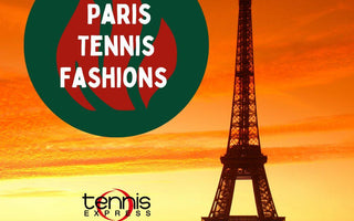 Tennis Fashions on a Path to Paris