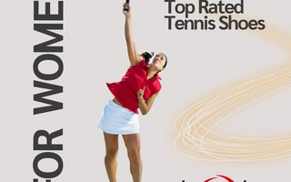 Top Rated Tennis Shoes for Women in 2023