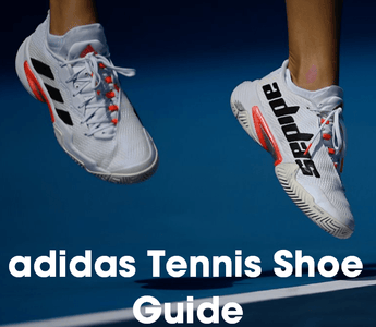 Best adidas Tennis Shoes: A Comprehensive Guide for 2024