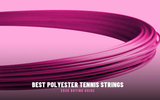 Best Polyester Tennis Strings in 2026