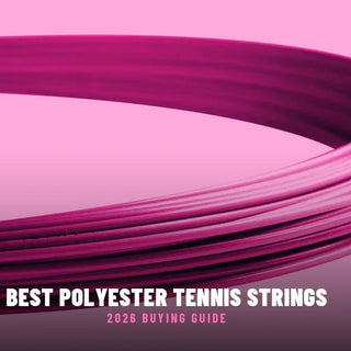 Best Polyester Tennis Strings in 2026