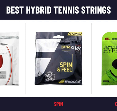 The Best Hybrid Tennis Strings: 11 Sets Worth Trying