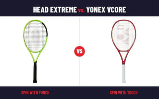 HEAD Extreme vs. Yonex VCORE 2026: Which Spin Racquet Is Right for You?