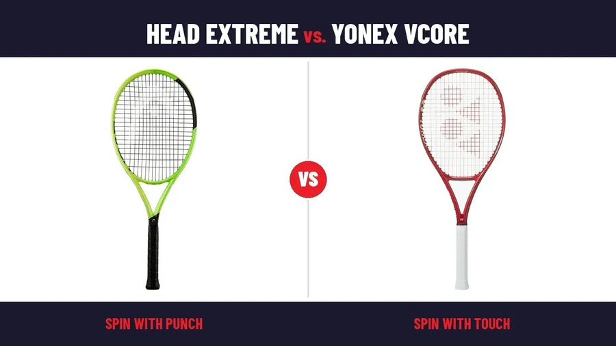 HEAD Extreme vs. Yonex VCORE 2026: Which Spin Racquet Is Right for You?