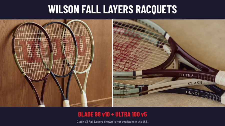 Wilson Fall Layers Racquets: The Blade 98 and Ultra 100 in Fall Colors